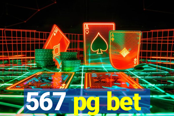 567 pg bet